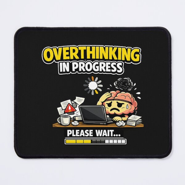 Item preview, Overthinking in Progress – Funny Loading Brain Design designed and sold by stevenwoodcock.