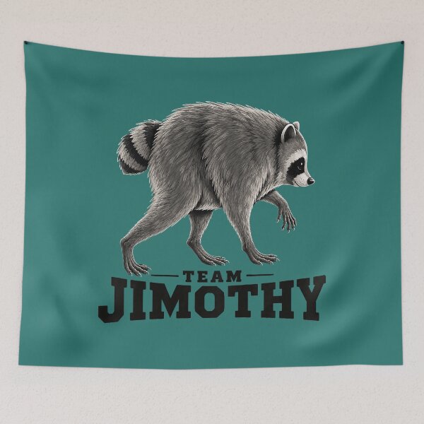 Item preview, Team Jimothy Raccoon designed and sold by TESTTES.