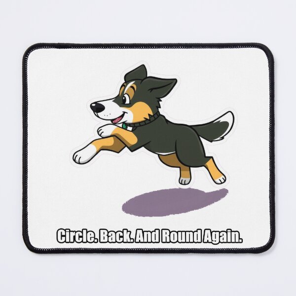 Item preview, Australian Shepherd - Circle Back And Round Again - Funny Aussie Gift designed and sold by pawdrops.
