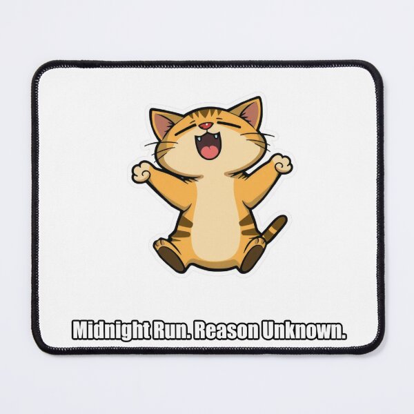 Item preview, Tabby Cat - Midnight Run Reason Unknown - Funny Cat Gift designed and sold by pawdrops.