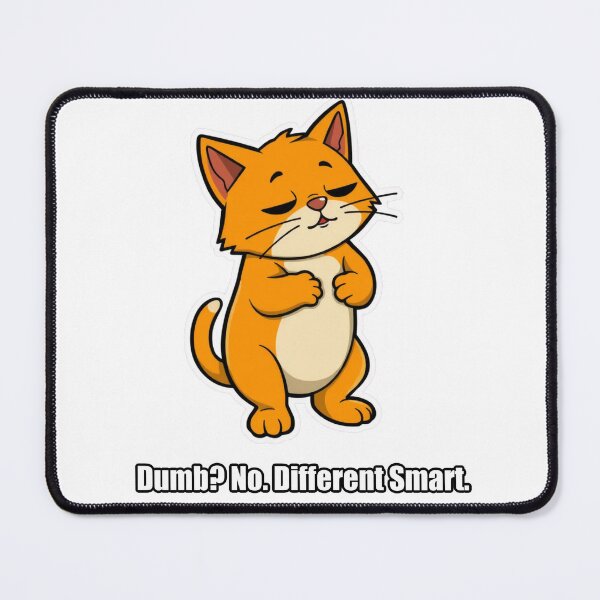 Item preview, Orange Cat - Dumb No Different Smart - Funny Orange Cat Gift designed and sold by pawdrops.