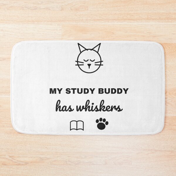 Item preview, My Study Buddy Has Whiskers - Cat Student Gift designed and sold by RankShift.