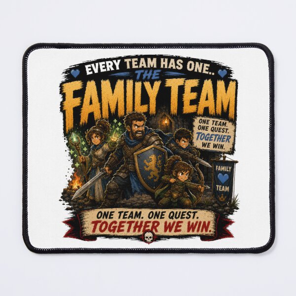 Item preview, Every Team Has One – The Family Team | Funny Co-Op Gamer T-Shirt designed and sold by AmaJoy Designs .