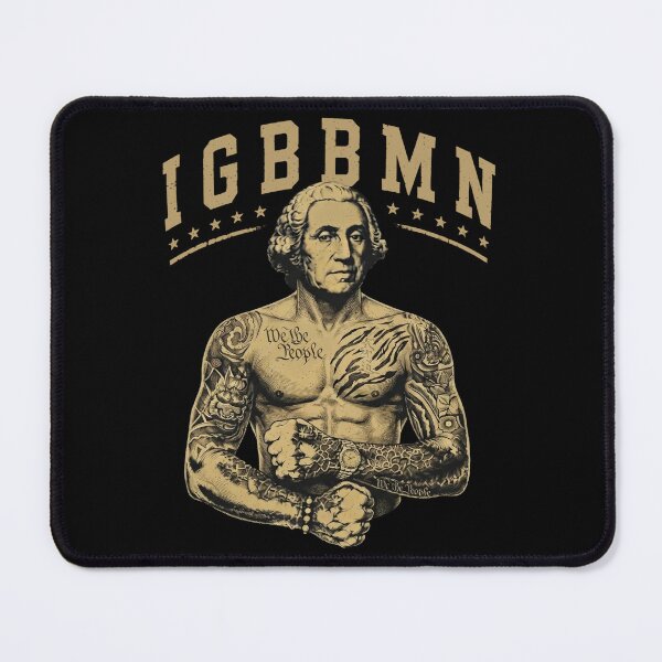 Item preview, It's Gonna Be Bad My IGBBMN George-Washington Dustin Poirier Funny Meme designed and sold by PabloHaney.