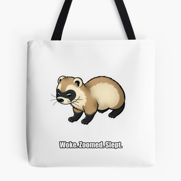 Item preview, Ferret - Woke Zoomed Slept - Funny Ferret Gift designed and sold by pawdrops.