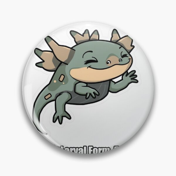 Item preview, Axolotl - Kept Their Larval Form Preferred It - Funny Axolotl Gift designed and sold by pawdrops.