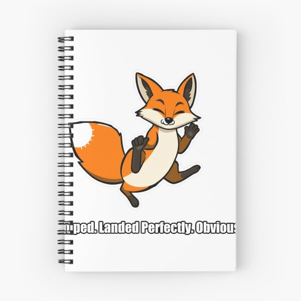 Item preview, Fox - Jumped Landed Perfectly Obviously - Funny Fox Gift designed and sold by pawdrops.