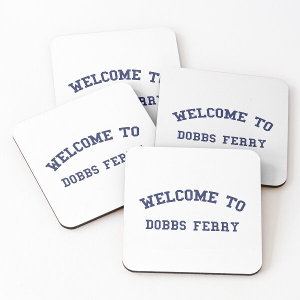 Item preview, Welcome To Dobbs Ferry designed and sold by dirhjdom.
