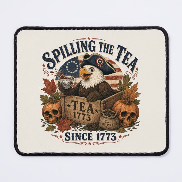 Item preview, Spilling The Tea Since 1773 Boston Tea Party Patriotic Fall Eagle designed and sold by legacylivingshop.