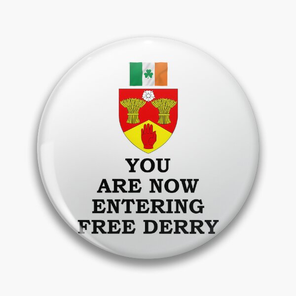Item preview, You Are Now Entering Free Derry designed and sold by dirhjdom.