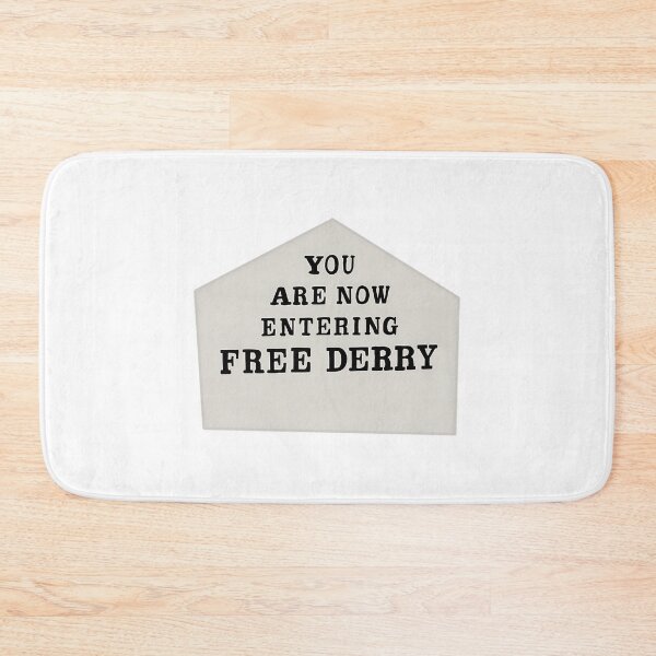 Item preview, You Are Now Entering Free Derry designed and sold by dirhjdom.