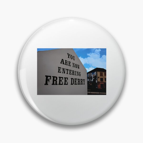Item preview, You Are Now Entering Free Derry designed and sold by dirhjdom.