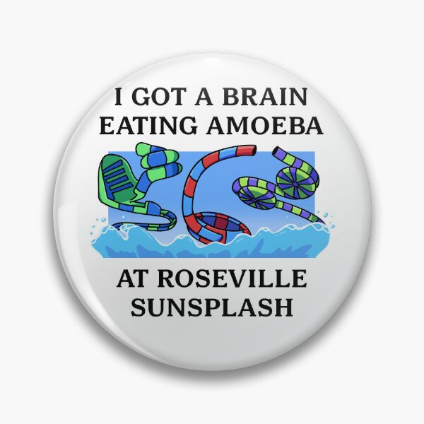 Item preview, I Got a Brain Eating Amoeba At Roseville Sunsplash designed and sold by RosevilleItems.