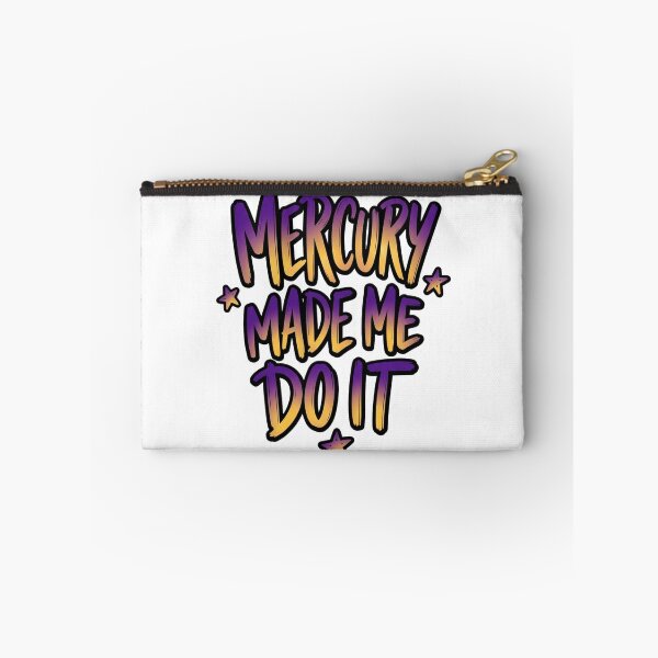 Item preview, Mercury Made Me Do It Funny Astrology Quote designed and sold by StickVerse by Owais.