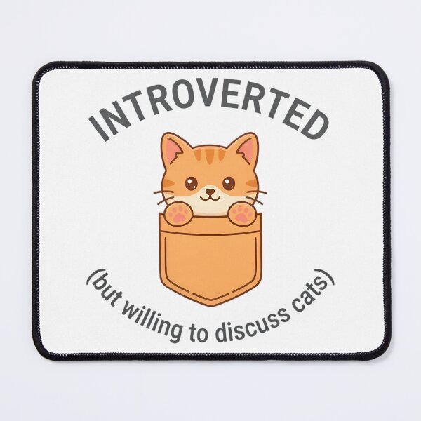 Item preview, Introverted Willing To Discuss Cats Cute Graphic designed and sold by cute stuff too.