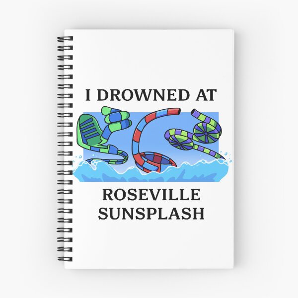 Item preview, I Drowned At Roseville Sunsplash designed and sold by RosevilleItems.