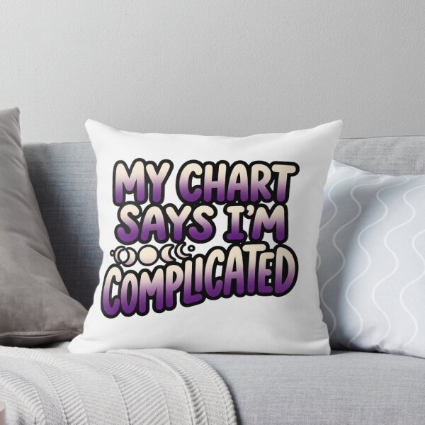 Item preview, My Chart Says I'm Complicated Funny Astrology Quote designed and sold by StickVerse by Owais.