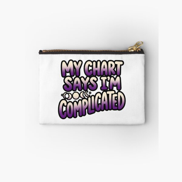 Item preview, My Chart Says I'm Complicated Funny Astrology Quote designed and sold by StickVerse by Owais.