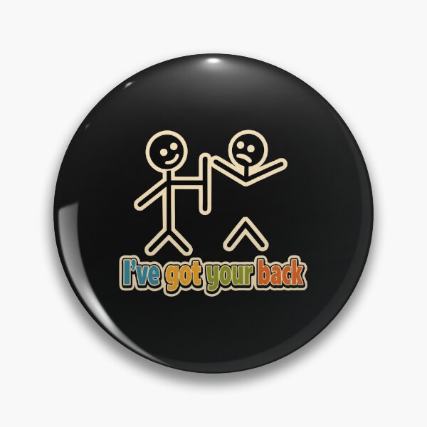Item preview, Friendship Funny I've Got Your Back Man With Stick Spine Pun designed and sold by alenaz.