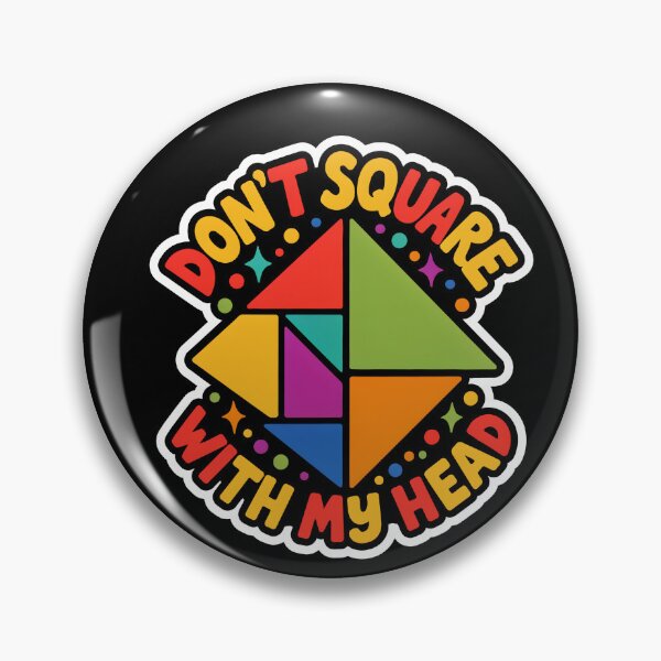 Item preview, Don't square with my head designed and sold by InkRebelia.