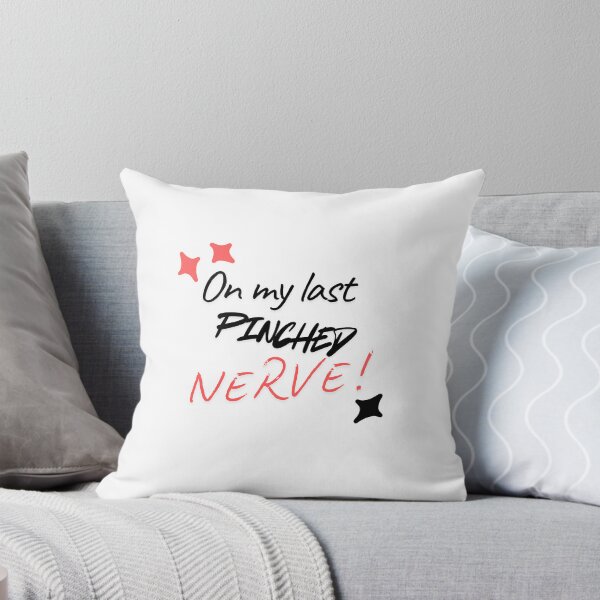 Item preview, On my last pinched nerve! designed and sold by GMTcreations.