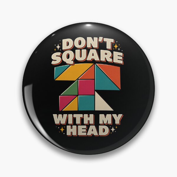 Item preview, Don't square with my head designed and sold by InkRebelia.