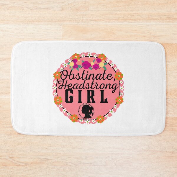 Item preview, Obstinate Headstrong Girl - Feminist Quote - Pride And Prejudice By Jane Austen  designed and sold by jessigahiosg.