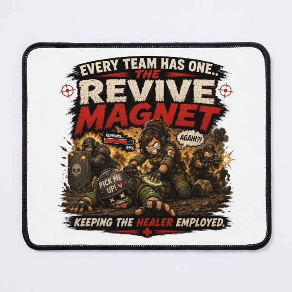 Item preview, Every Team Has One – The Revive Magnet | Funny Gamer Co-Op Gaming T-Shirt designed and sold by AmaJoy Designs .