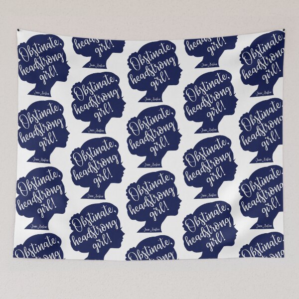 Item preview, Obstinate Headstrong Girl - Pride And Prejudice Quote designed and sold by jessigahiosg.