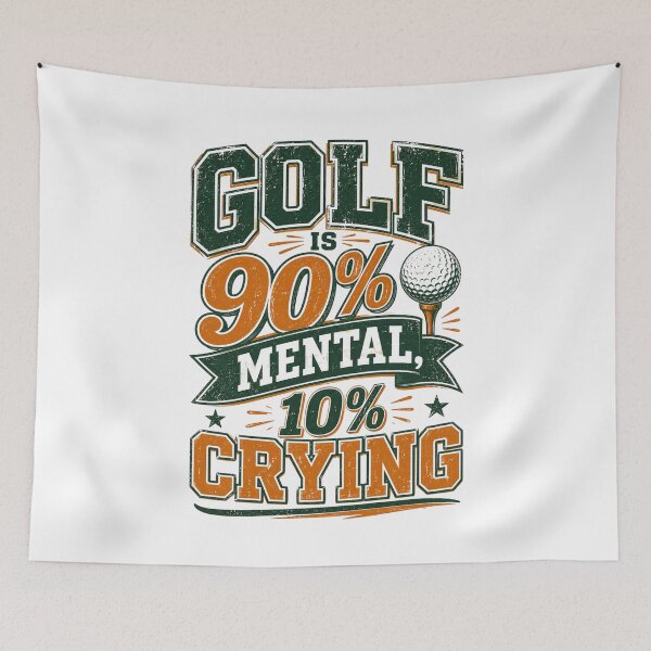 Item preview, Golf Is 90% Mental 10% Crying Funny Vintage Golf Quote Design designed and sold by Panom Suavichien.