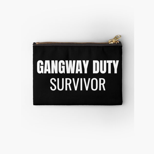 Item preview, Gangway Duty Survivor (White) designed and sold by ShipCrewNation.