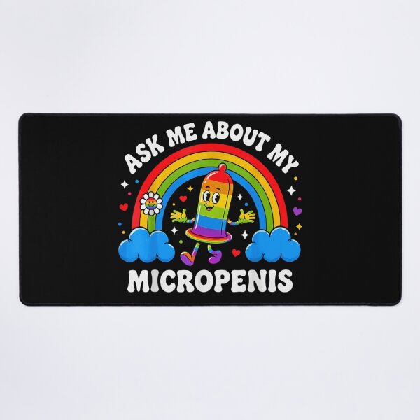 Item preview, Ask Me About My Micropenis Rainbow Funny Adult Humor Meme designed and sold by YubitaLeLe.
