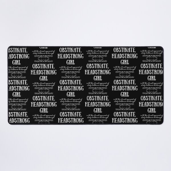 Item preview, Obstinate Headstrong Girl - Quote - White Letters designed and sold by jessigahiosg.