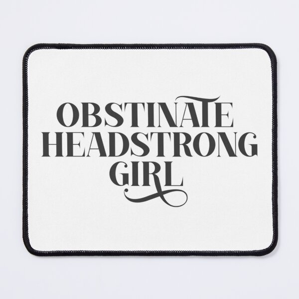 Item preview, Obstinate Headstrong Girl  designed and sold by jessigahiosg.
