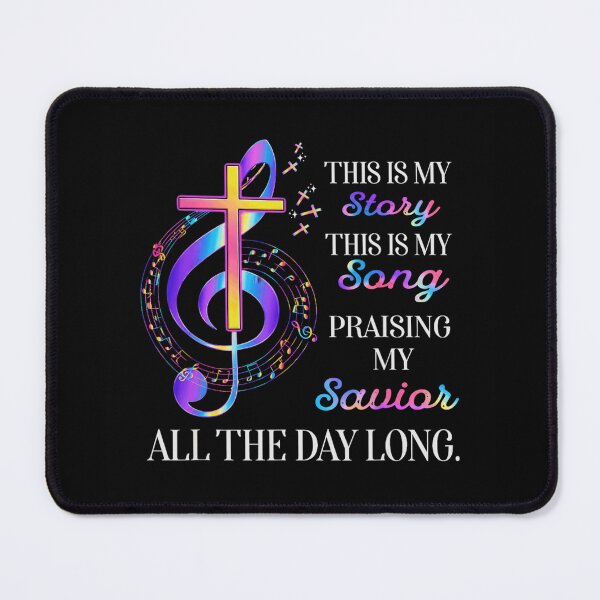 Item preview, This Is My Story This Is My Song Praising My Savior designed and sold by HarinDonreka.