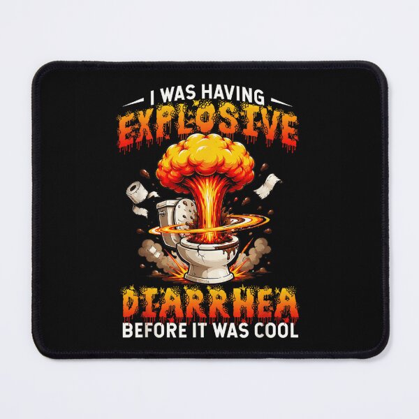 Item preview, Explosive Diarrhea Before It Was Cool Funny Toilet Humor designed and sold by DaphoLatara.