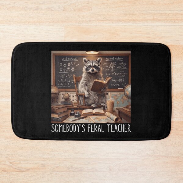 Item preview, Somebody's Feral Teacher Funny Raccoon Classroom Back to School designed and sold by DaphoLatara.