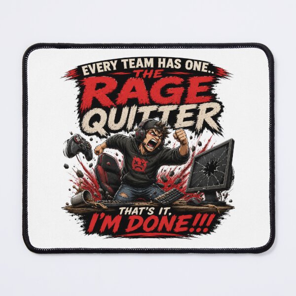 Item preview, Every Team Has One – The Rage Quitter | Funny Gamer Co-Op Gaming T-Shirt designed and sold by AmaJoy Designs .
