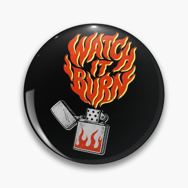 Item preview, Watch It Burn designed and sold by ThomasKadmon.