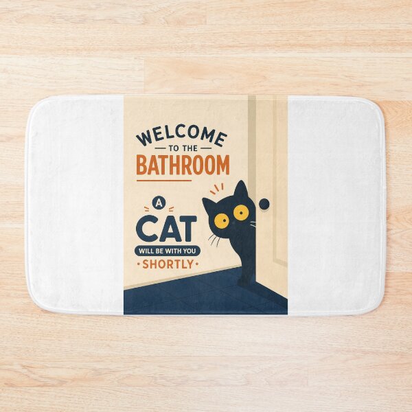 Item preview, Welcome to the Bathroom Funny Cat  designed and sold by PurrfectHome.