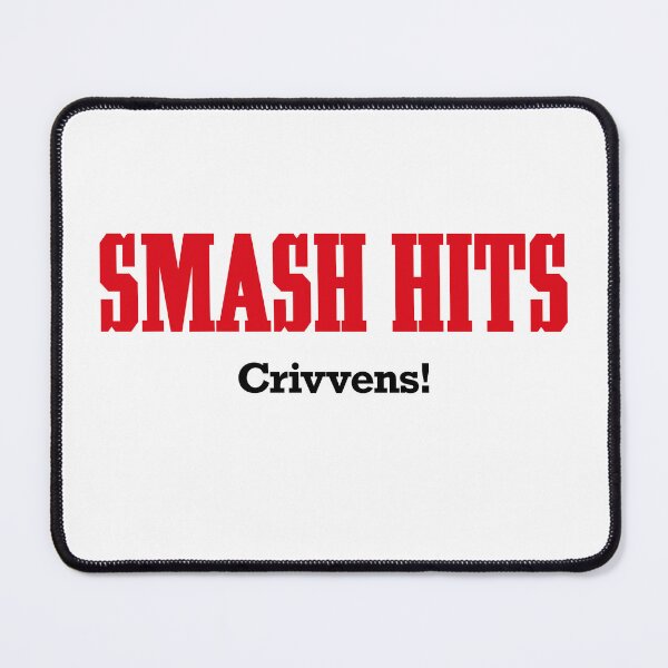 Item preview, ndvh Smash Hits - Crivvens! designed and sold by Nik’s T-Shirts.