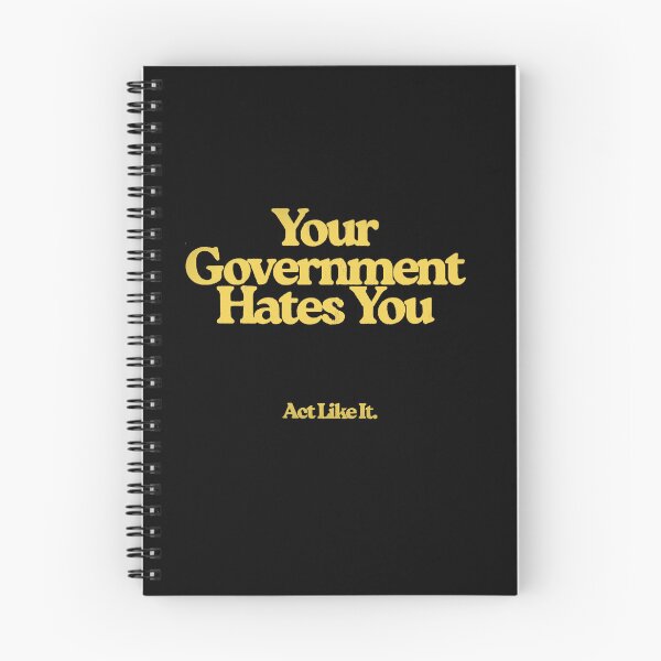 Item preview, Your Government Hates You designed and sold by weirdove.