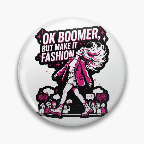 Item preview, OK Boomer But Make It Fashion Gen Z Quote designed and sold by XYZ LAB by Jesuperman.