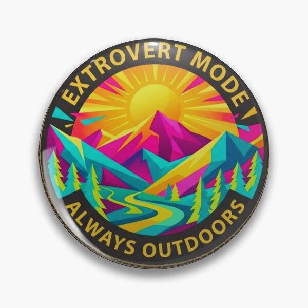 Item preview, Extrovert Mode Always Outdoors Geometric Mountain Badge designed and sold by GabeMountainArt.