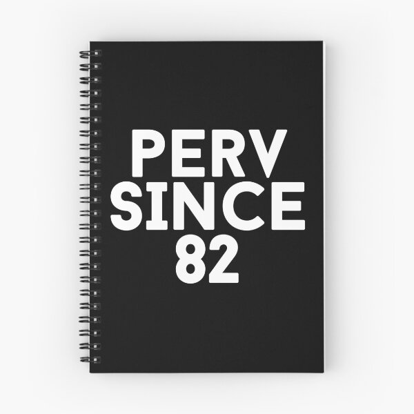 Item preview, Perv Since 82, funny Djs gift. designed and sold by paulo silveira.