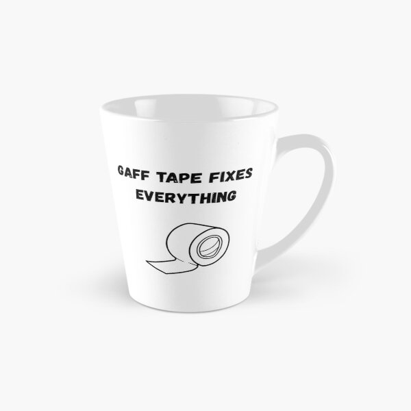 Item preview, Gaff Tape Fixes Everything designed and sold by WhimsicalWonky.