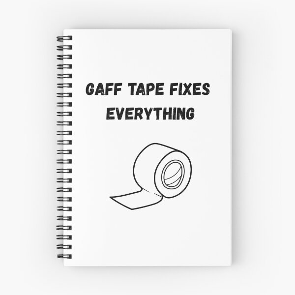 Item preview, Gaff Tape Fixes Everything designed and sold by WhimsicalWonky.