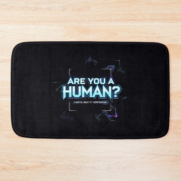 Item preview, Are You A Human? Digital Identity Check designed and sold by Bhaskar Digital Art.