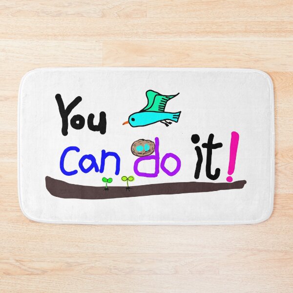 Item preview, You Can Do It ! designed and sold by neowana.
