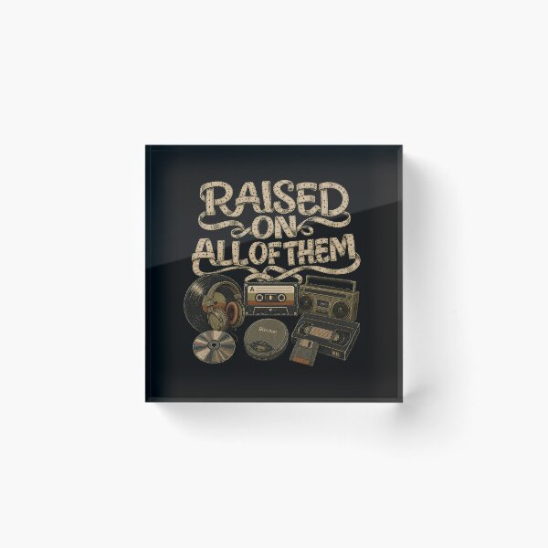 Item preview, Raised on all of them retro music lover designed and sold by HiPatti.